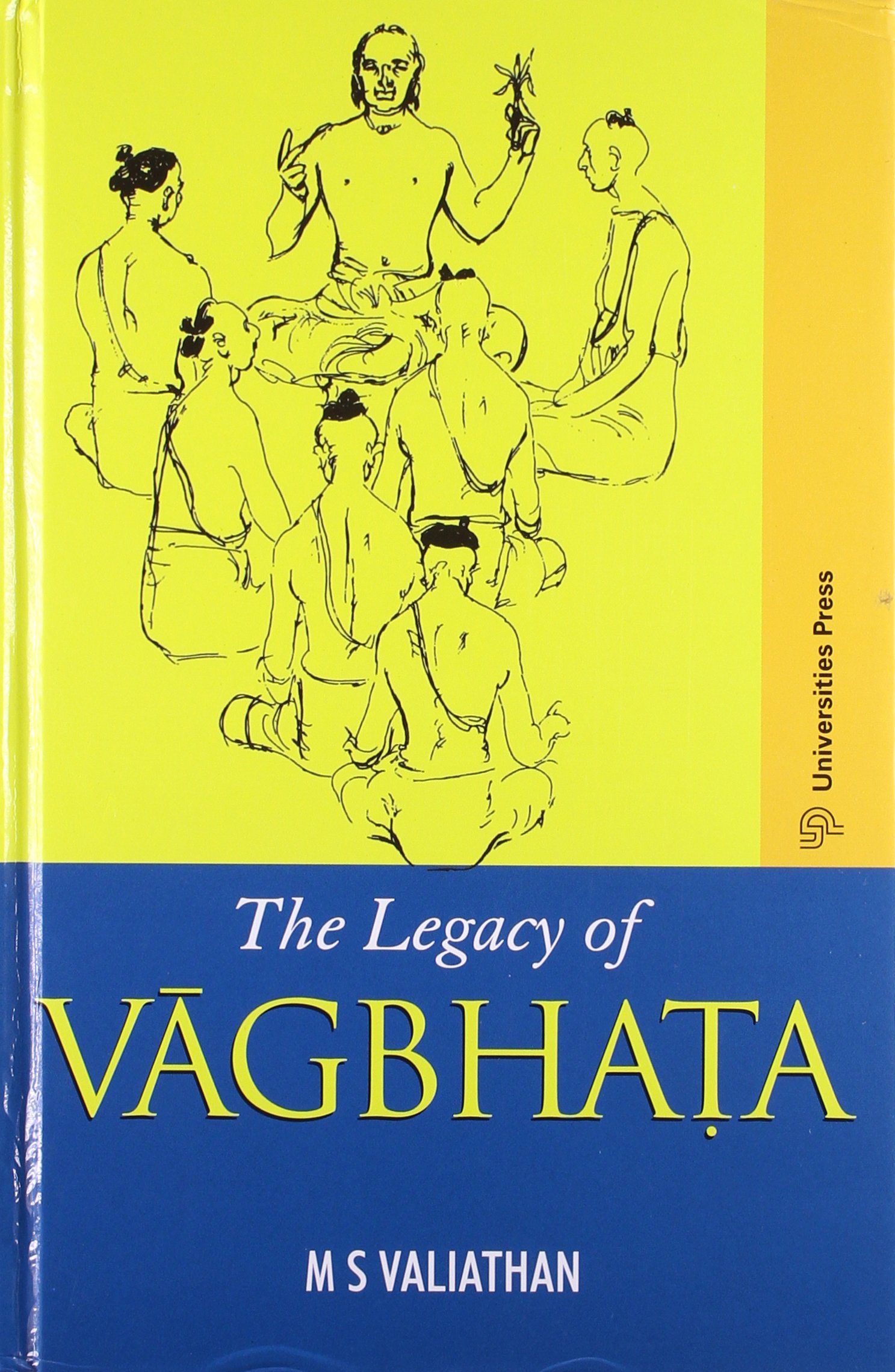 The Legacy of Vagbhata